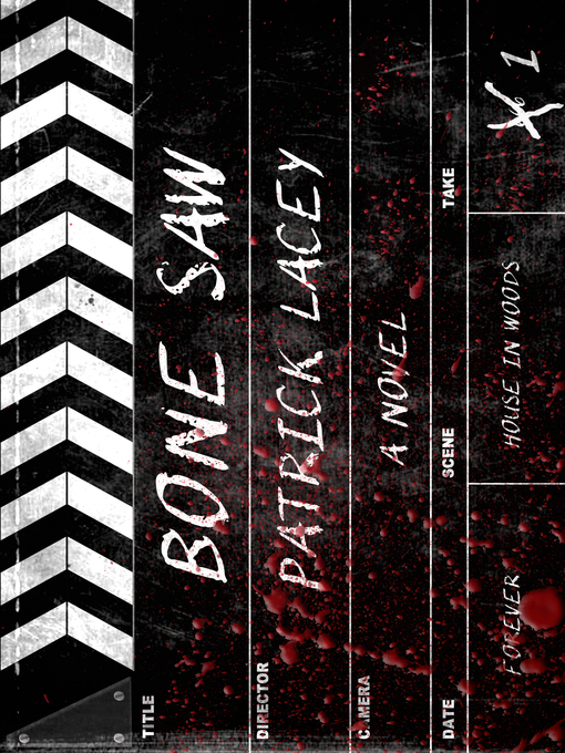 Title details for Bone Saw by Patrick Lacey - Available